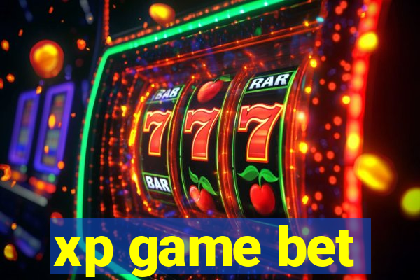 xp game bet